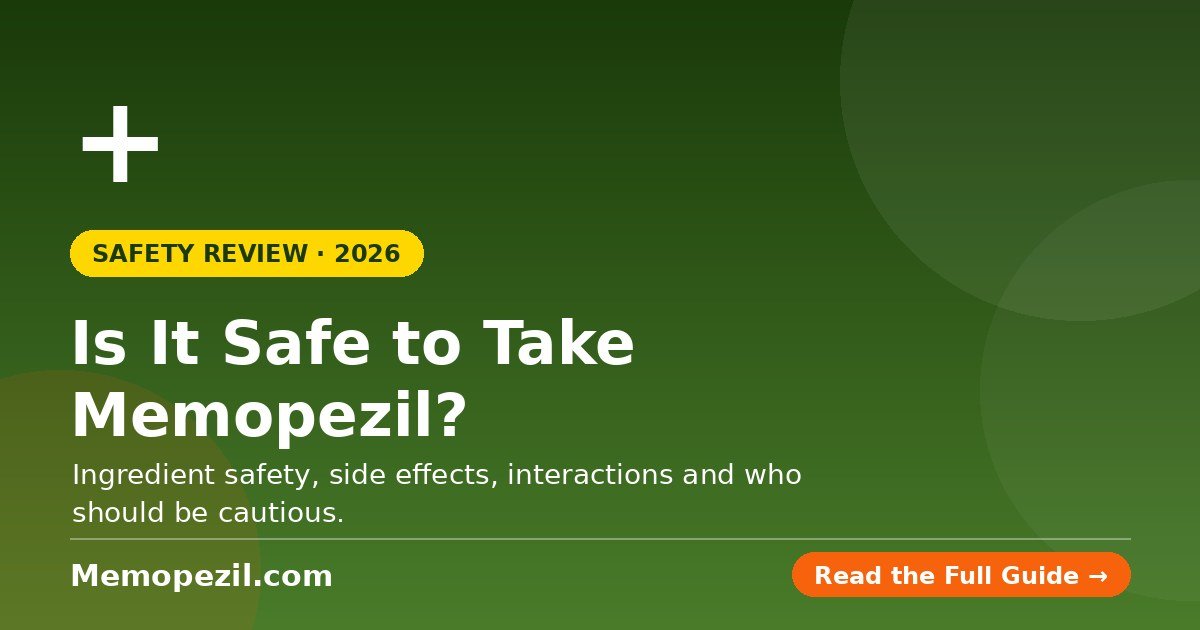 Is it safe to take Memopezil — a full safety and side effects review of the memory supplement